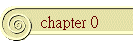 chapter 0